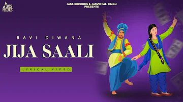 Jija Saali (Full Song) Ravi Diwana | Jashan Diwana | RDK | New Punjabi Songs 2023 | Jass Records