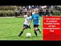 Spvgg Besigheim Fussball-Highlights 2. Internationale D-Junioren (U12) Fussball-Turnier