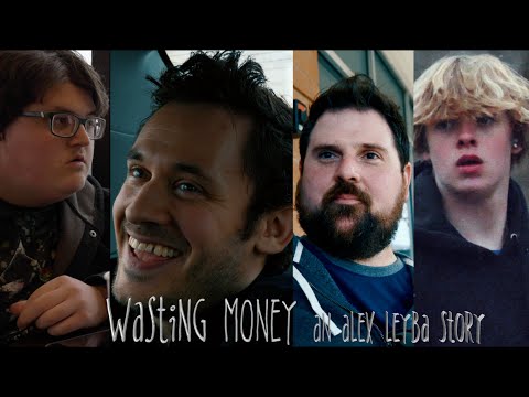 Wasting Money- An Alex Leyba Story