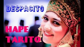 Karya Halak Hita, DESPACITO versi BATAK - HAPE TARITO