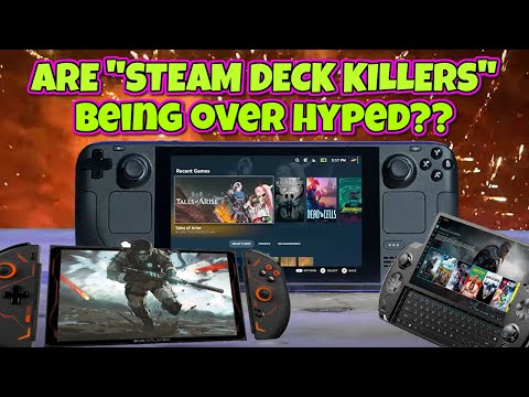 THE SO CALLED “STEAM DECK KILLERS” ARE COMING should you believe the influencer hype