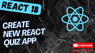 86. Create a new React Quiz App using useReducer hook in React App - React18
