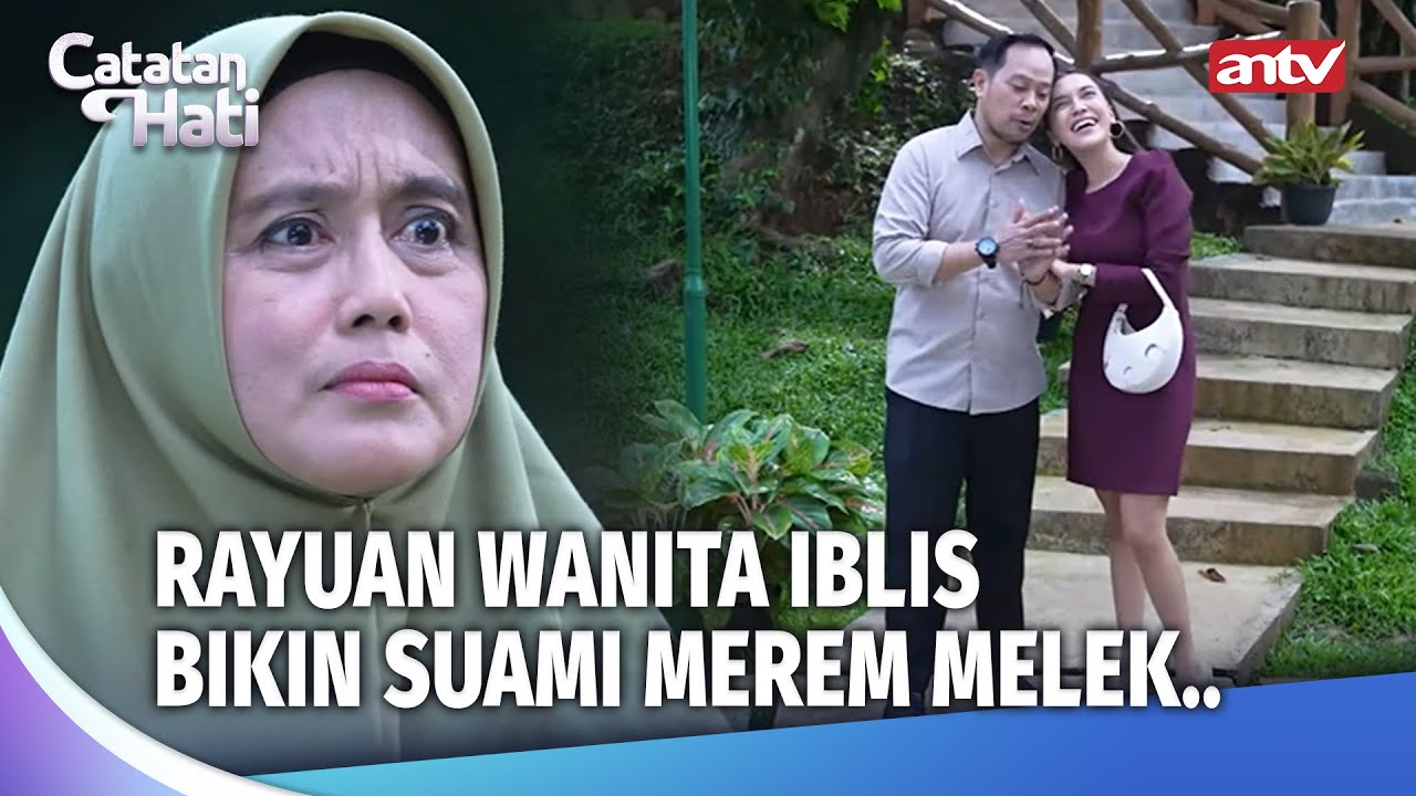 Jarang Pulang! Suami Sibuk 'Nganu' Di Hotel Ama... | Catatan Hati Eps 70 (FULL)L