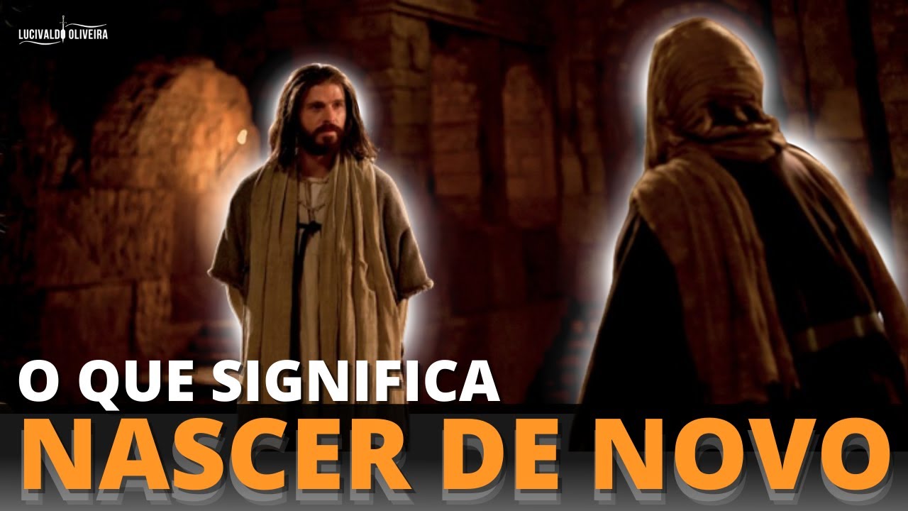 O que significa nascer de novo? | Lucivaldo Oliveira - YouTube