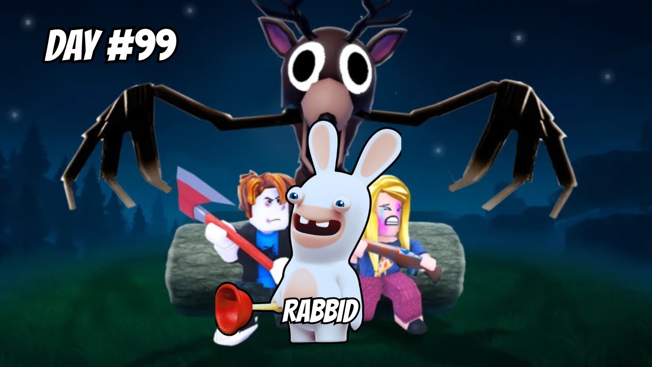 Crazy Rabbid Plays Roblox 99 Nights in the Forest