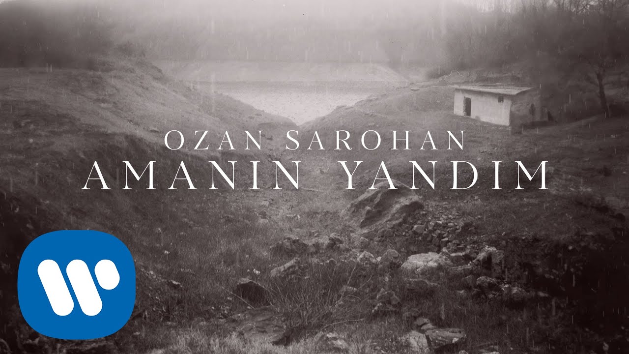 Ozan Sarohan   Amann Yandm Official Lyric Video