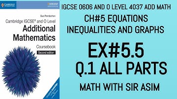 Additional Math IGCSE 0606 and O levels 4037 Ch#5 Ex 5.5 Q.1. Lecture# 265.#equations