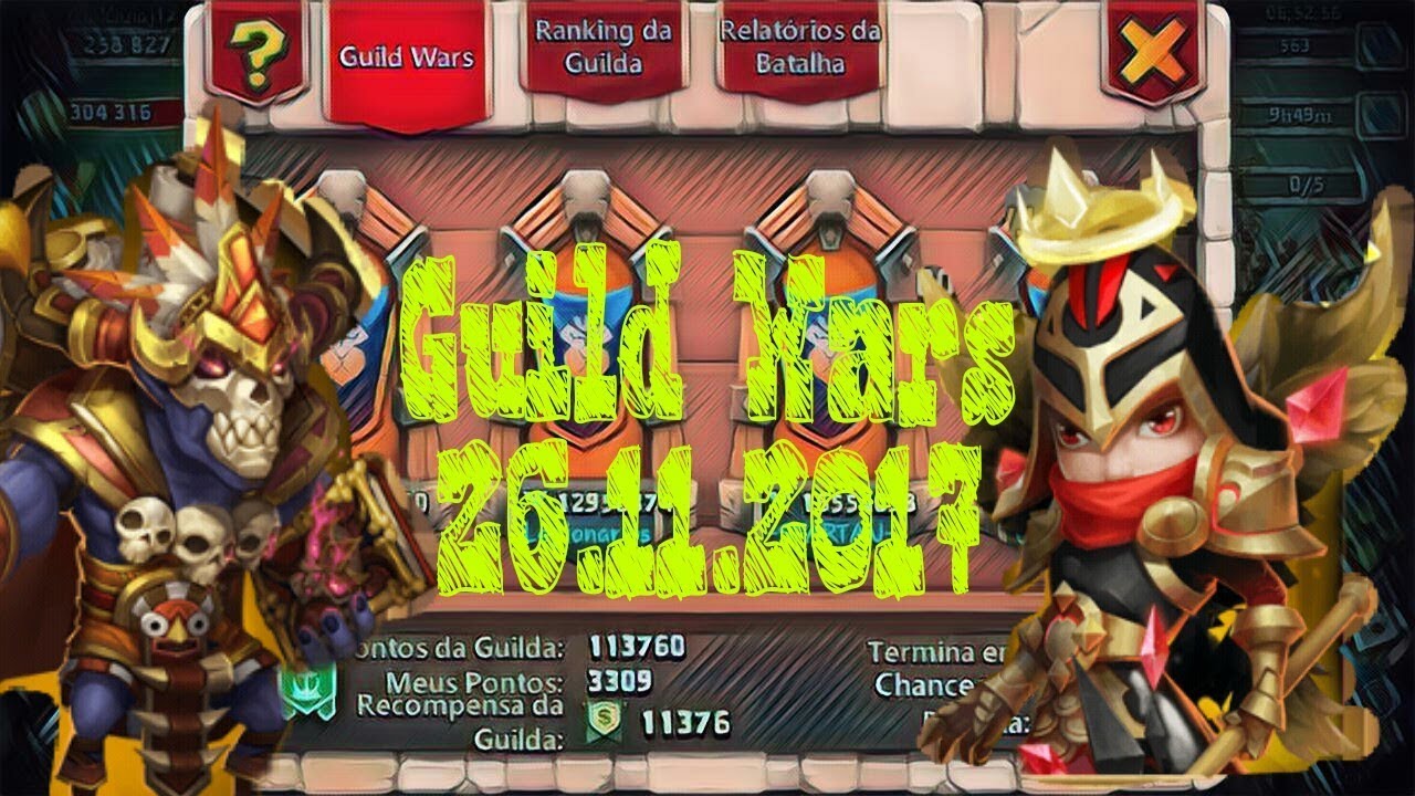 Castle Clash - GW 26.11.2017 (Guilguiaj12)