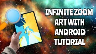 INFINITE ZOOM ART USING ANDROID??? YES! IT IS POSSIBLE