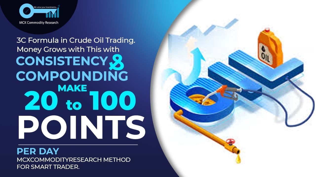 MCX CRUDE OIL TRADING STRATEGY:How To Book 20 2 100 Point Daily In Crude Oil|LEARN 2 TRADE CRUDE OIL