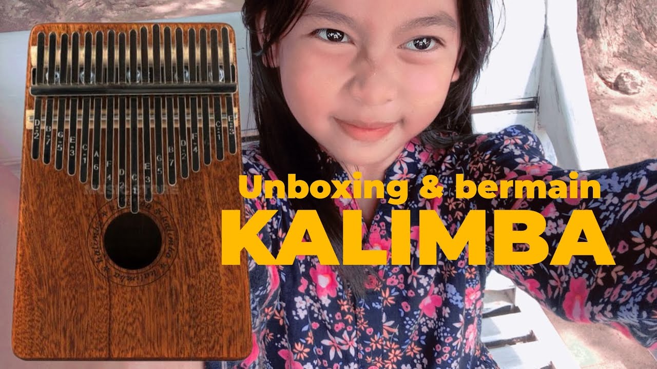 UNBOXING & BERMAIN KALIMBA - YouTube