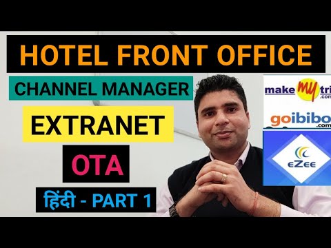 Hotel Channel Manager, OTA, Extranet explained by Bimal Shaw in hindi | Hotel Revenue Management