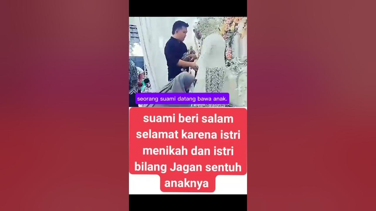 Suami ucapkan selamat kepada istrinya yg menikah lagi. #reels #nikah