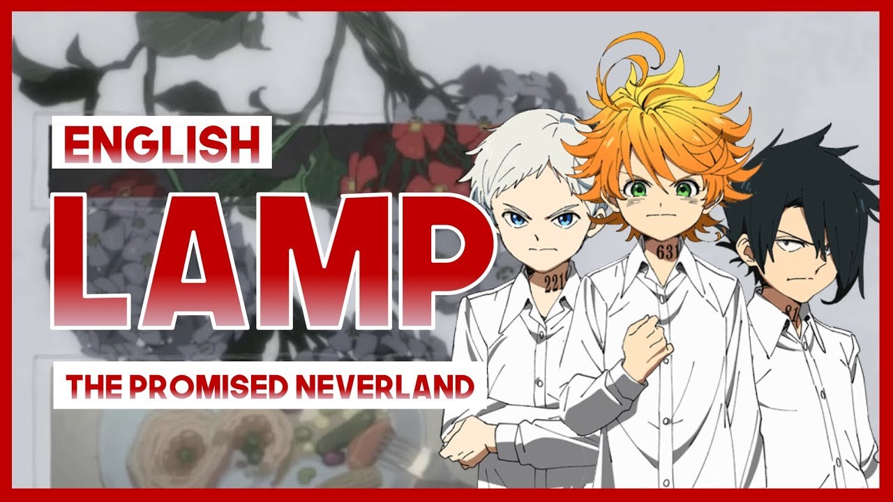 Mew Lamp The Promised Neverland Ed 2 Full English Cover Lyrics Youtube