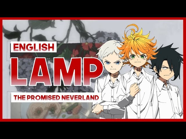 【mew】Lamp ║ The Promised Neverland ED 2 ║ Full ENGLISH Cover u0026 Lyrics class=