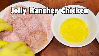 Jolly Rancher Breaded Chicken
