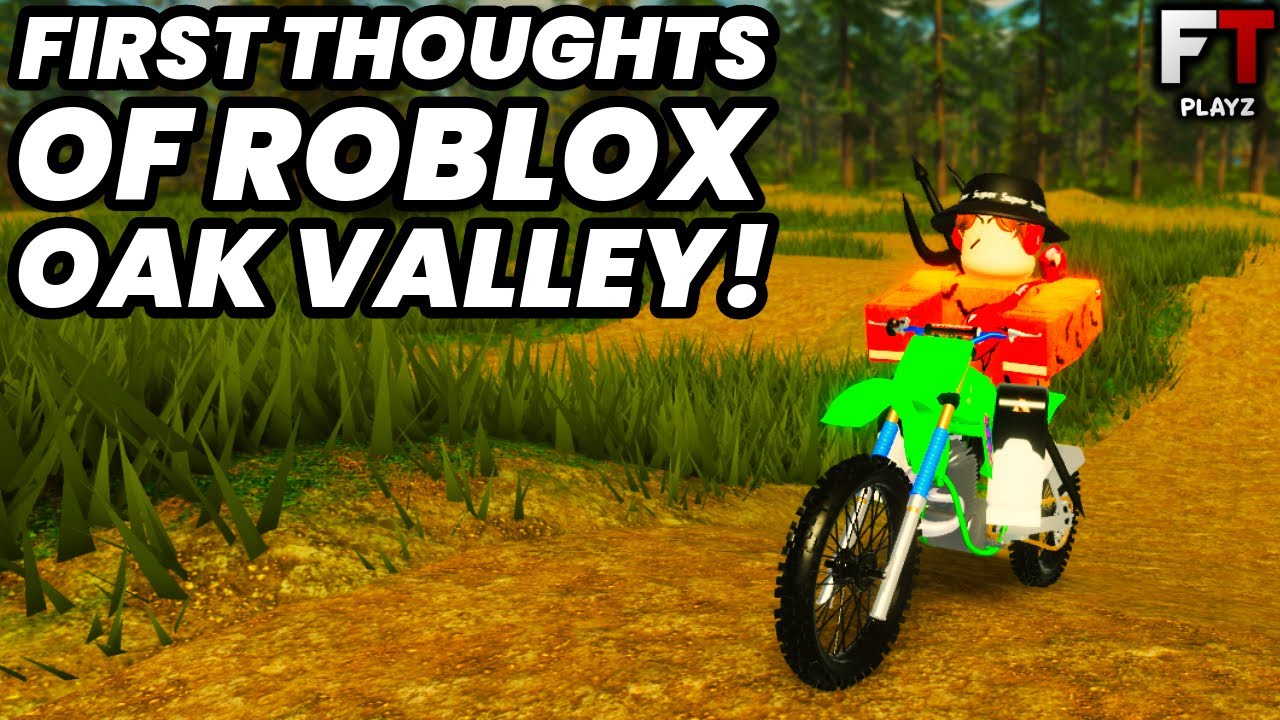 Playing Roblox Oak Valley For The FIRST TIME! (First Impressions