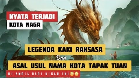 LEGENDA TAPAK TUAN /LEGENDA KAKI RAKSASA DI ACEH SELATAN