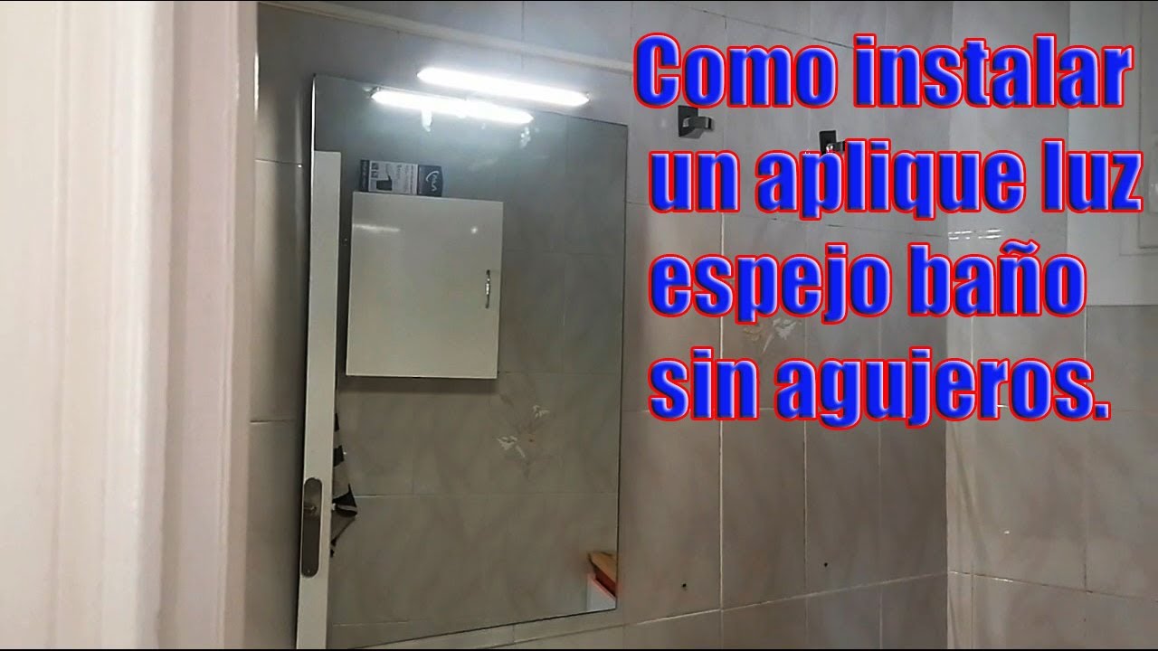 como instalar un aplique luz espejo baño 