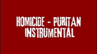 HOMICIDE - PURITAN (Instrumental)