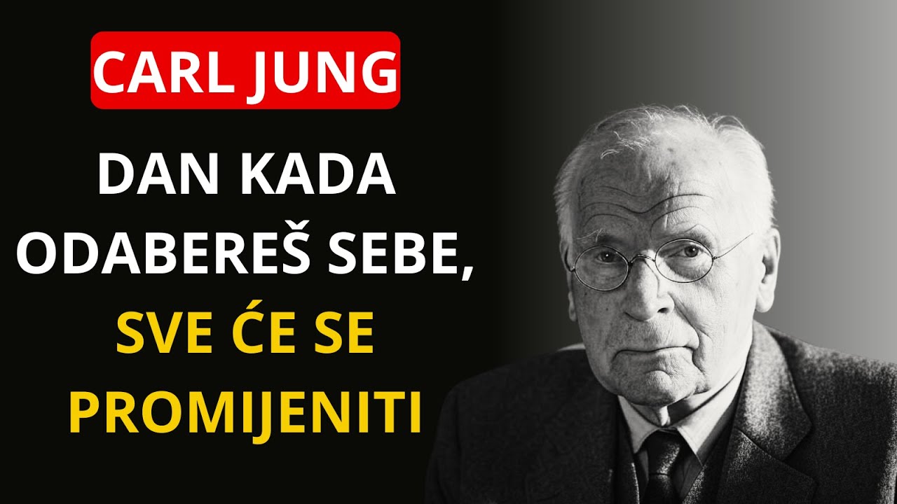 OVO SE DOGAĐA KADA NAPOKON ODABEREŠ SEBE IZNAD SVEGA – CARL JUNG