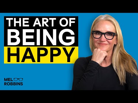 How to be Confident and Be Happy with Yourself | Mel Robbins