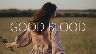 CHENDA \u0026 Cloudy Parallels \u0026 JT Roach - Good Blood (Lyrics)