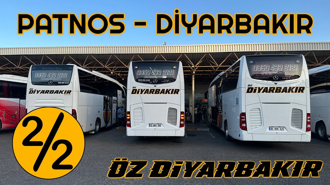 #257 ÖZ DİYARBAKIR SEYAHAT / PATNOS - DİYARBAKIR OTOBÜS YOLCULUĞU 2.BÖLÜM