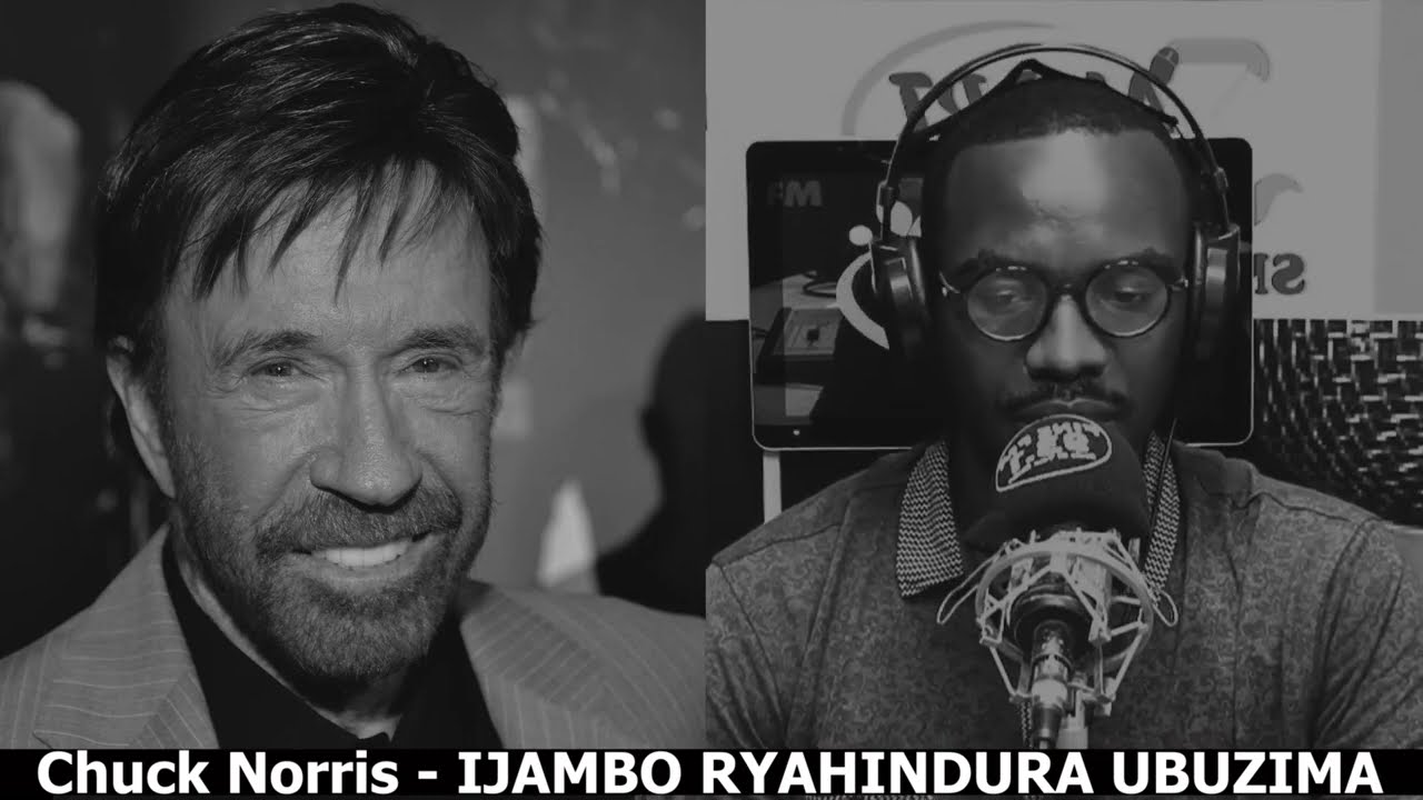 Chuck Norris (Igice Cya 2) - IJAMBO RYAHINDURA UBUZIMA EP592