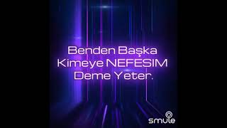 NEFESİM DEME YETER