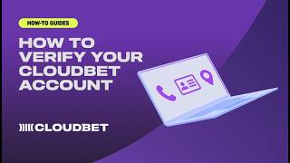 How to Verify Your Cloudbet Account | Cloudbet How-To