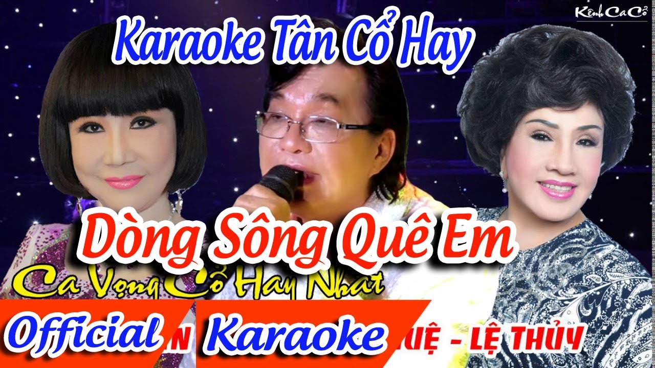Dòng Sông Quê Em Karaoke Tân Cổ Karaoke Dòng Sông Quê Em Tân Cổ YouTube