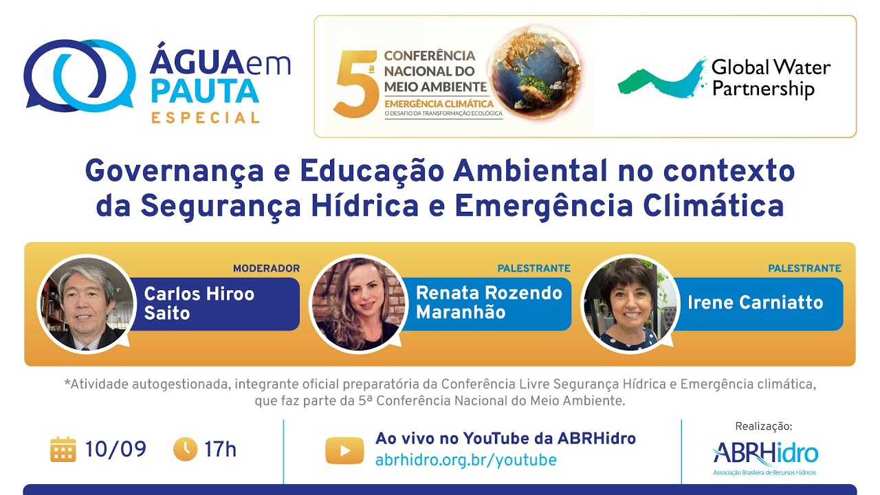Água em Pauta - Governança e Educação Ambiental no contexto da Segurança Hídrica e Emergência Climática