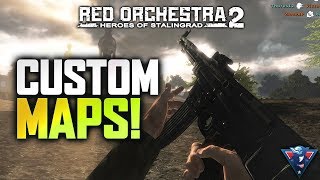 CUSTOM MAPS!! | Red Orchestra 2 Gameplay