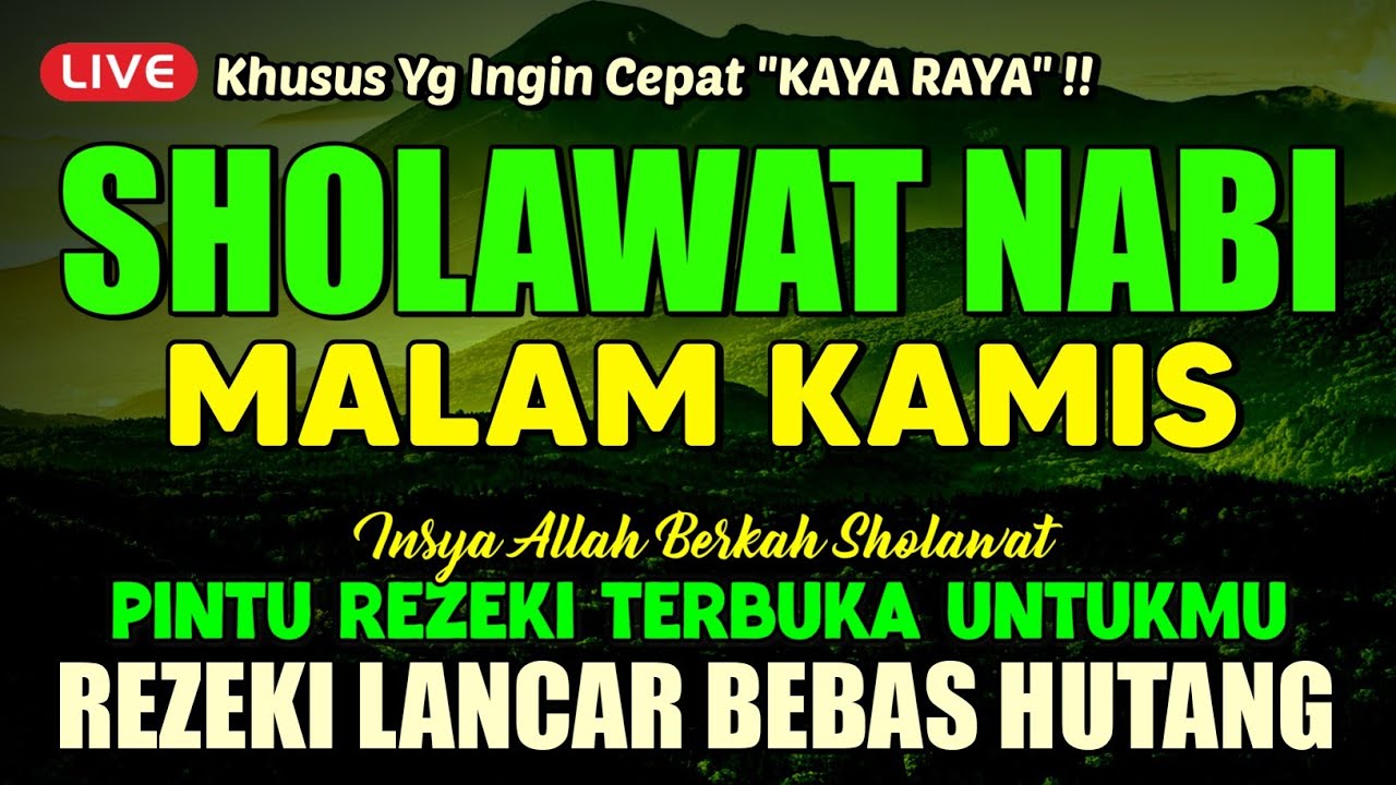 SHOLAWAT PENARIK REZEKI PALING DAHSYAT, Sholawat Nabi Muhammad SAW, SALAWAT JIBRIL PALING MERDU
