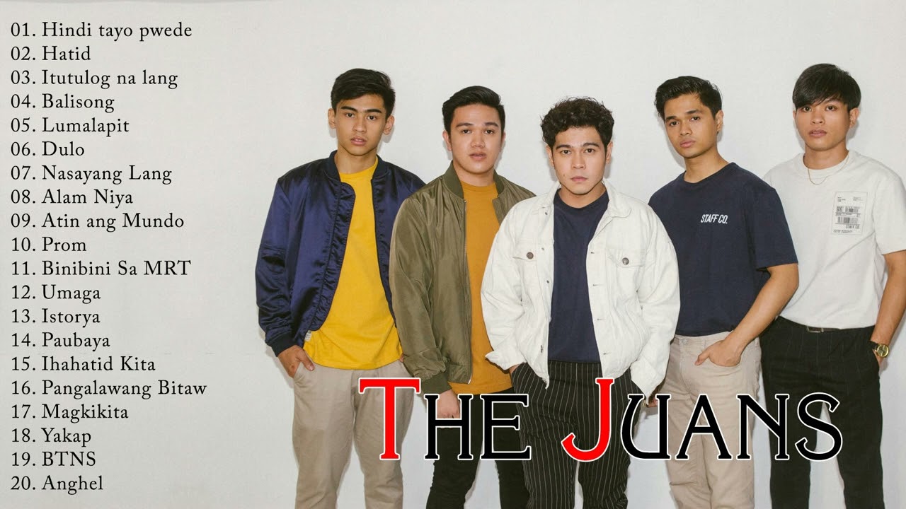 The Juans Nonstop OPM Love Songs Playlist 2022   The Juans Greatest Hits 2022