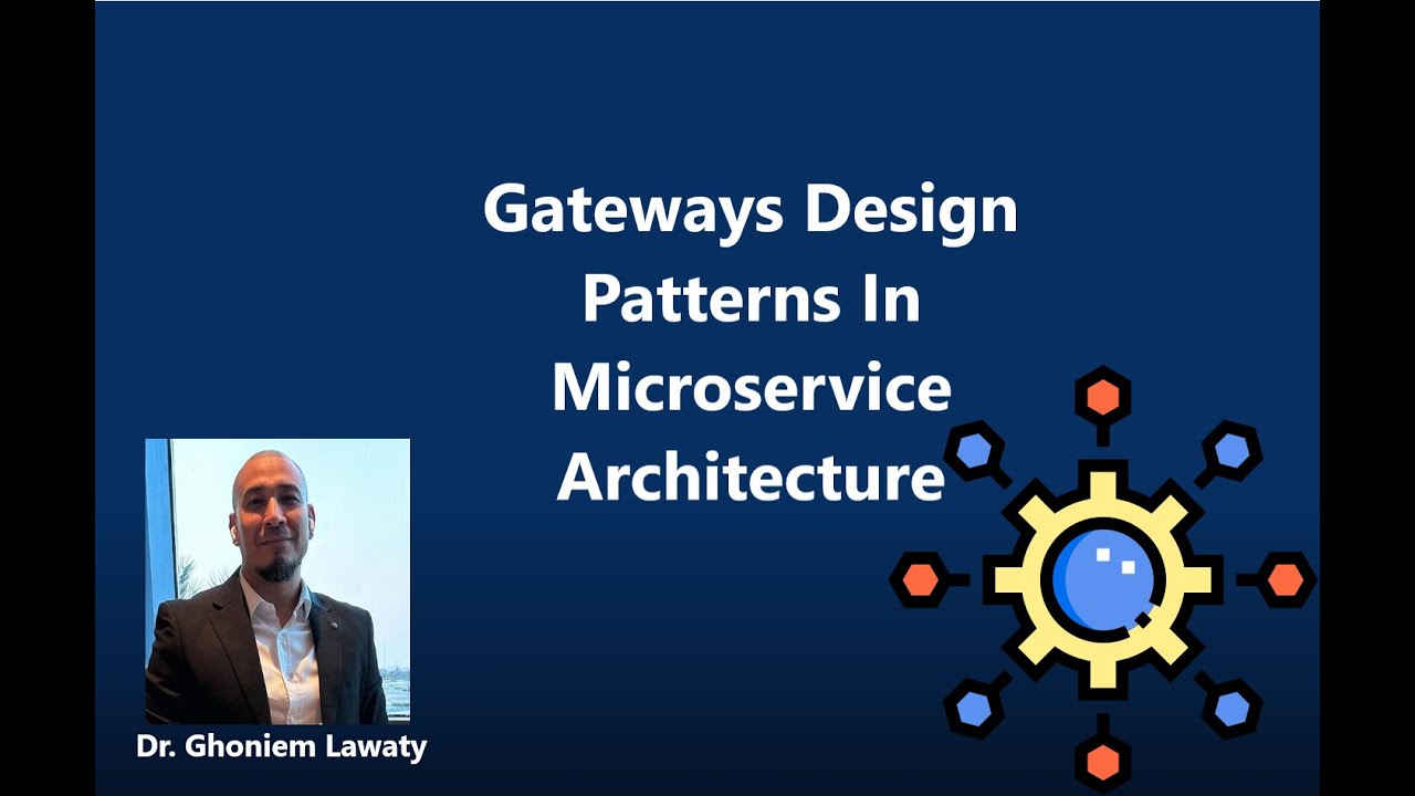 Microservices Gateway Design Patterns Explained - YouTube