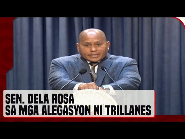 Sen. Dela Rosa, umalma sa mga alegasyon ni Trillanes sa ICC arrest warrant, PDEA leaks class=