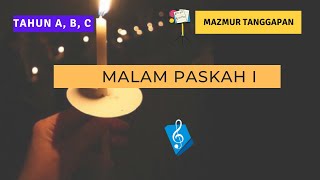 Malam Paskah I - Mazmur IA (PS. 830) - Aku Wartakan Karya AgungMu Tuhan