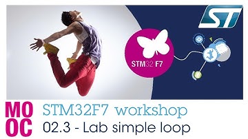 STM32F7 workshop: 02.3 Cortex M7 core - Hands-On #1, simple loop