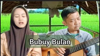 Bubuy Bulan - Akustik Cover