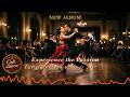 Experience the Passion 💃 Tango Nights at Cafe Lugero | Love &amp; Desire Long Play