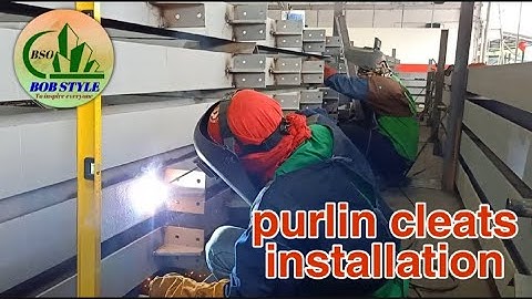 purlin cleats installation/purlin connector installation/warehouse project/BOB STYLE OFFICIAL