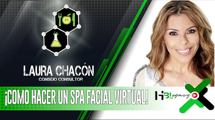 LAURA CHACON - COMO hacer un SPA FACIAL VIRTUAL  T...