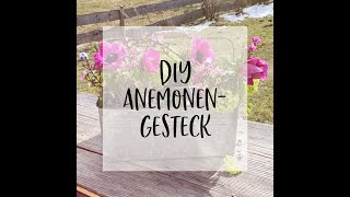 Schnelles Frühjahrs-Gesteck Für Viele Wochen Anemonen Gartenzweige