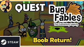 BOOK RETURN QUEST - Bug Fables; the Everlasting Sapling Gameplay