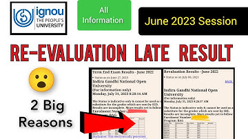 😮 IGNOU June 2023 Re-evaluation result not update problem 2 big reasons and detailed information.