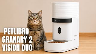 We Tried The NEW Petlibro Granary 2 Vision Duo (Is It Worth It?)