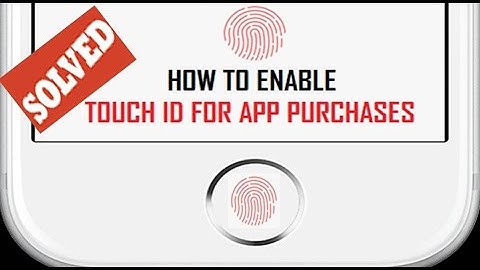 How to use Touch ID for App Store - How do I enable Touch ID for App Store