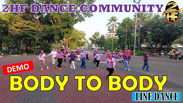 #DEMO BODY TO BODY #remix #linedance | 2HF #dance #community | #lyrics | #trending #soundofmusic